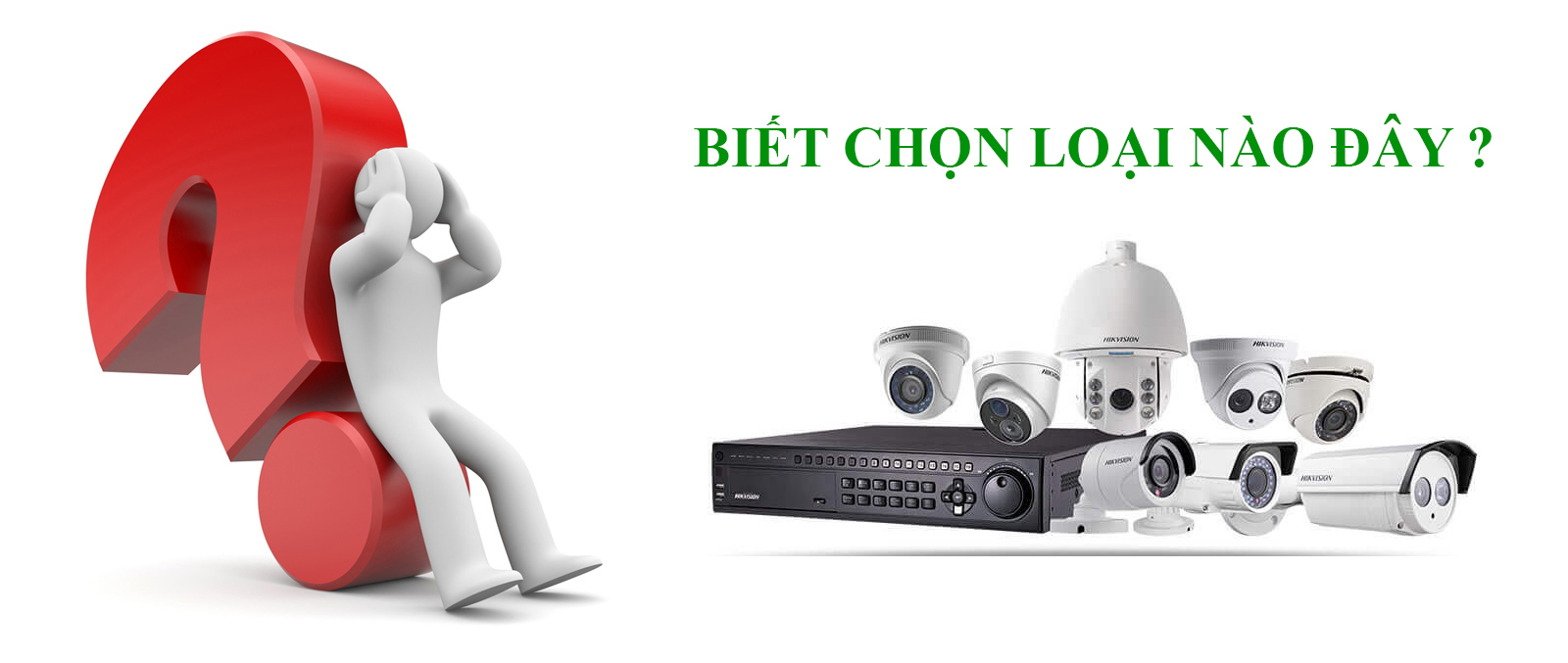Bạn có biết camera quan sát loại nào tốt 2.jpg